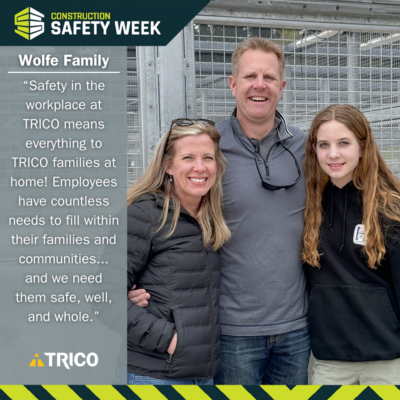 Celebrating Construction Safety Week – Family