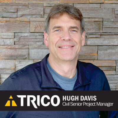 Welcome Hugh Davis Civil Senior Project Manager