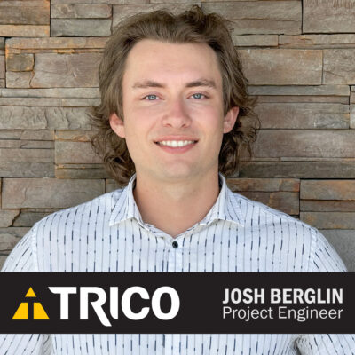 Welcome Josh Berglin Project Engineer